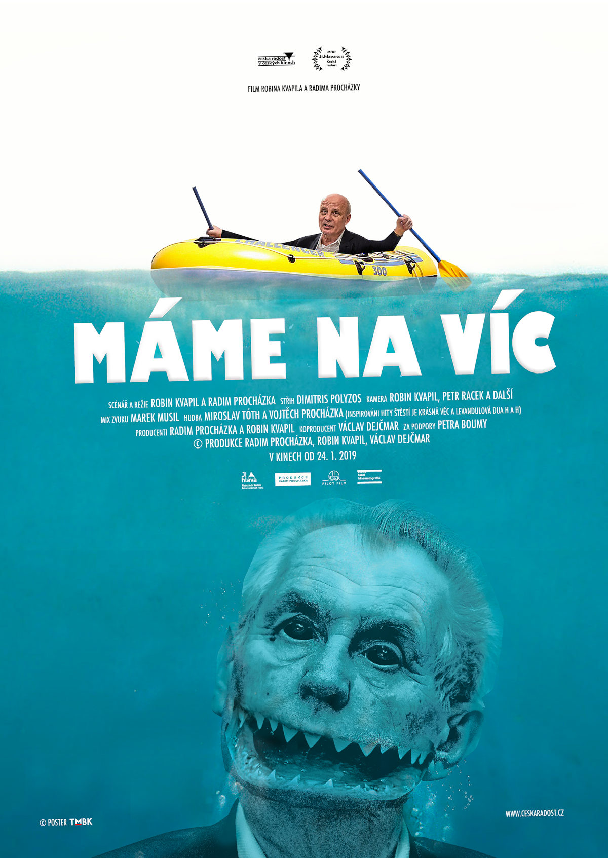Kolik rukojmích by muselo zemřít, abych donutil Miloše Zemana doporučit voličům náš film <b><i>Máme na víc</i></b> (2018), na jehož plakátu zobrazil TMBK současného prezidenta jako žraloka zabijáka? 